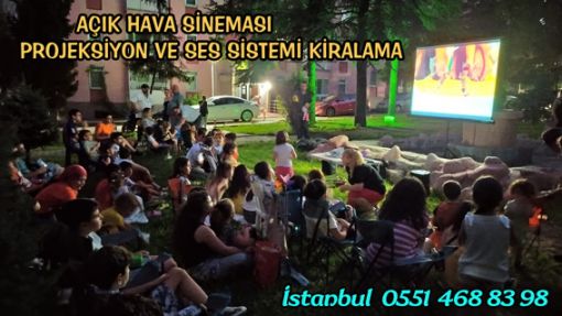 Kiralık Açık hava film Sistemi Kiralık Projeksiyon İstanbul Kiralık Açık hava film Sistemi Kiralık Projeksiyon İstanbul