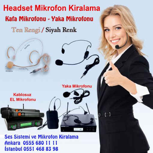  Mikrofon Kiralama Ankara Kiralık Mikrofon İstanbul, Headset Mikrofon Kiralama, Yaka Mikrofonu, Kablosuz EL Mikrofonu