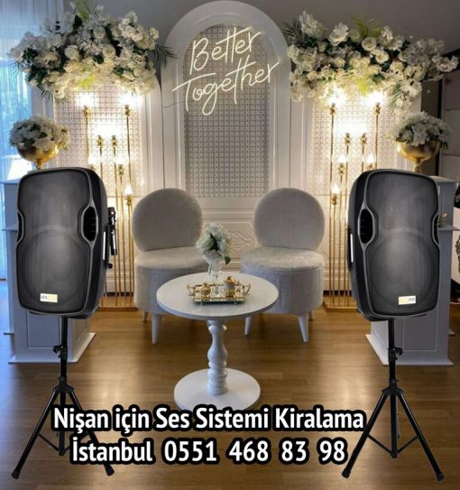  Nişan için Ses Sistemi Kiralama İstanbul